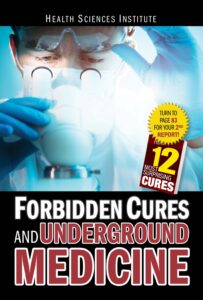 Forbidden Cures and Underground Medicine