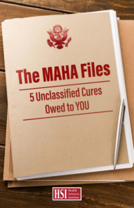 The MAHA Files – 5 Unclassified Cures Owed to YOU