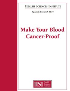 Make Your Blood Cancer-Proof